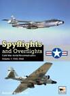 Spyflights And Overflights Us Strategic Aerial Reconnaissance 1945 1960   Good