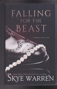 Falling for the Beast (A Modern Fairy Tale Duet by Skye Warren Paperback 2019 LN - Imagen 1 de 2