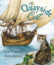 Toby Forward The Quayside Cat (Paperback) (UK IMPORT)