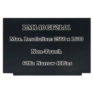 40 Pins 16:10 WQXGA 2560x1600 14" LM140GF2L01 IPS LED LCD Screen Display Panel - Picture 1 of 4