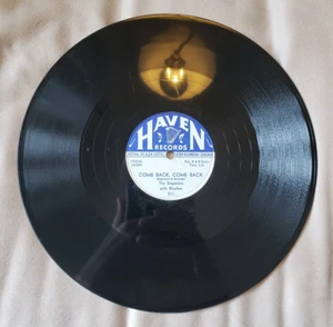*RARE* 78 RPM/THE EMPERORS/COME BACK, COME BACK/I MAY BE WRONG HAVEN 511 E- - Picture 1 of 2