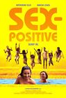 Sex Positive 2024 PREMIUM Film PLAKAT MADE IN USA - CIN866