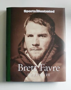 Sports Illustrated: Brett Favre: The Tribute 2008 Hardcover Green Bay Packers - Picture 1 of 3