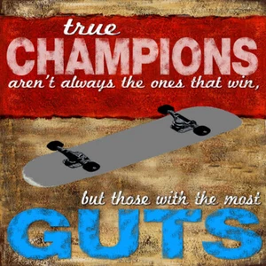 CANVAS True Champions Guts Skateboarding 20x20 Graphic Art Reproduction Gallery - Picture 1 of 1