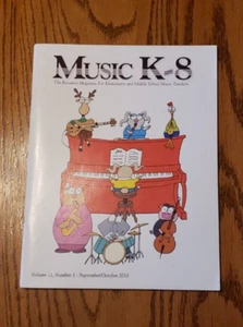 2010 MUSIC K-8 THE RESOURCE MAGAZINE  FOR ELEMENTARY AND MIDDLE SCHOOL TEACHERS - Picture 1 of 8