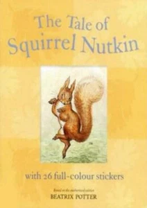 The Tale of Squirrel Nutkin by Beatrix Potter (Sticker Book, Paperback, 2008) - Picture 1 of 1