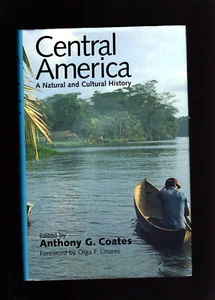Mittelamerika: Eine Natur- und Kulturgeschichte von Anthony Coates HCDJ ERSTDRUCK - Bild 1 von 4