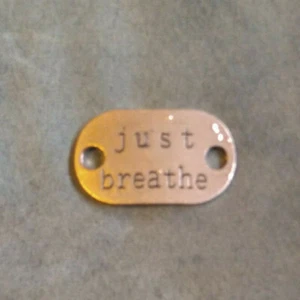 Copper Jewelry Charm Necklace Bracelet Connector 1 3/4 in length Just Breathe In - Picture 1 of 2