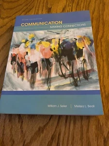 Communication (Making Cconnections) By William J. Seiler *Excellent Condition* - Foto 1 di 3