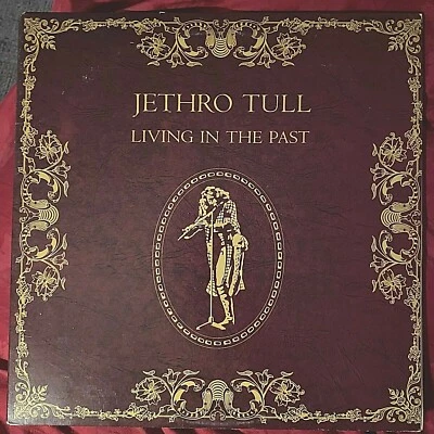 Jethro Tull~Living In The Past~1972 Chrysalis Double LP Gatefold~OG Inner Sleeve - Image 1 of 4
