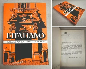 Libro "L'ITALIANO - MANUALE PER IL CITTADINO ALLE ARMI - 1974/1975" - Storico - Picture 1 of 1