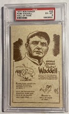1977 Bob Parker Rube Waddell Hall Of Fame Card. Pop 1.