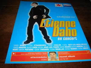ETIENNE DAHO - PUBLICITE KALEIDOSCOPE TOUR - BLEU !!!!! - Imagen 1 de 1