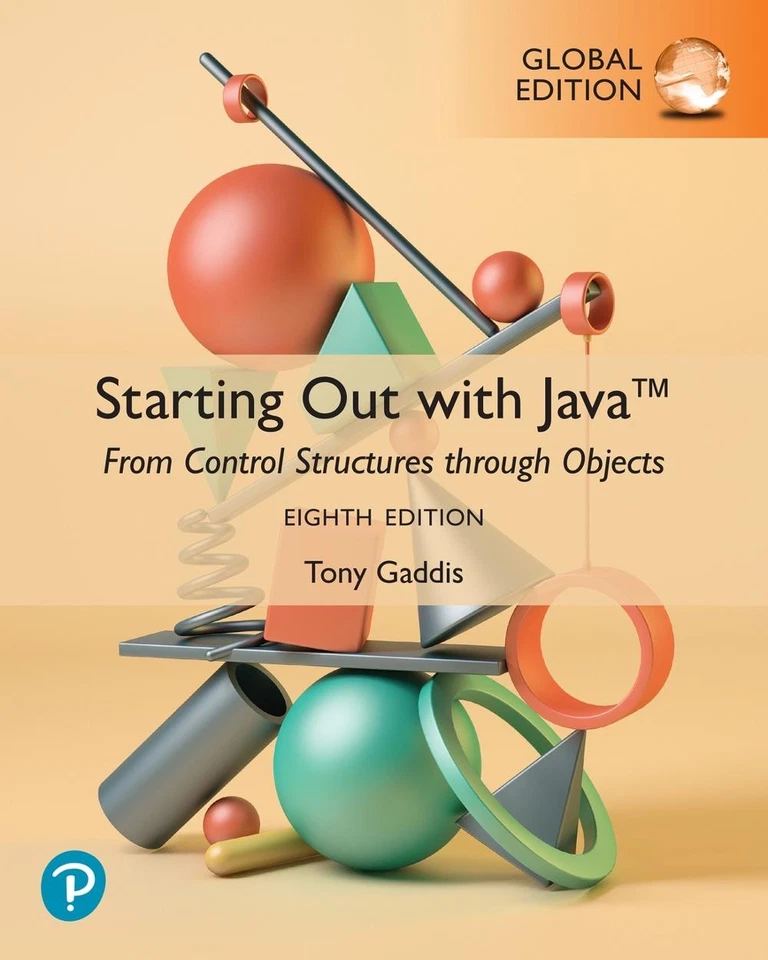 Starting Out with Java: From Control Structures through Objects, Global Edition - Image 1 of 1