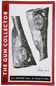 THE GUN COLLECTOR. AMERICANPUBLICATION. ANTIQUE GUNS AND RELATED SUBJECTS. bo60 - Picture 1 of 2