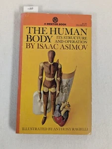 The Human Body Its Structure and Operation ~ Isaac Asimov ~ Vintage 1963 1st/9th - Picture 1 of 4