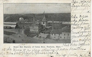 B18-60285 Litho Postcard mailed 1906 Straw Hat Factory Caton Bros Foxboro Mass - Picture 1 of 2