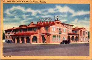 LAS VEGAS, NEVADA - HOTEL EL CORTEZ - POSTAL DE LINO VINTAGE - Imagen 1 de 2