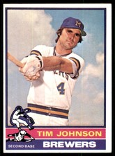 1976 topps Tim Johnson Milwaukee Brewers #613