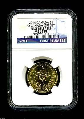 2014 O CANADA $1 NGC MS67 PL MAPLE LEAF LOON LOONIE FIRST RELEASES DOLLAR TOP  - Image 1 of 2