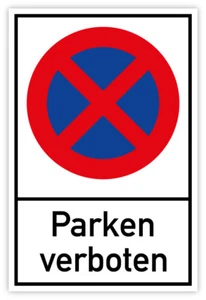 Pegatina combi "Prohibición de aparcamiento - Prohibido aparcar" símbolo lámina | Tamaño a elegir - Imagen 1 de 4