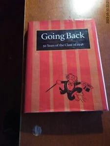 Going Back: 50 Years of the Class of 1948 (1998 First Edition) - Picture 1 of 6