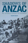 Anzacs Gallipoli Ww1 First World War History New Australian New Zealand Army