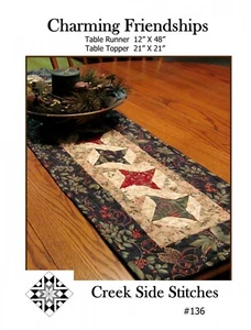 Creek Side Stitcher Charming Friendships Table Runner /Topper Quilt Pattern - Picture 1 of 2