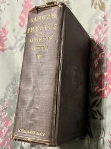 Book: Rare Vintage 1902 Ganot’s Physics (Experimental & Applied), 1150 Pages - Picture 1 of 24