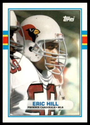1989 Topps Traded #87T Eric Hill Phoenix Cardinals Football Card - Image 1 of 2