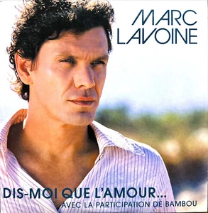 Marc Lavoine CD Single Dis-moi Que L'amour... - Photo 1/3
