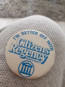 Citizens Regency Building Society Vintage badge - Picture 1 of 2