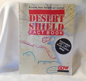 Desert Shield Fact Book with Map Gulf War Iraq Kuwait Games Design Workshop GDW  - Picture 1 of 4
