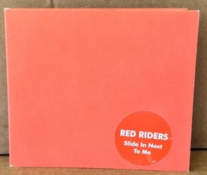 RED RIDERS - SLIDE IN THE NEXT TO ME 2006 IVY LEAGUE RECORDS AUS DIGIPAK CD - Bild 1 von 3