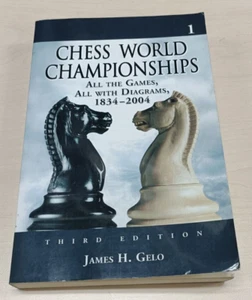 Chess World Championships All the Games All with Diagrams Third Edition Gelo - Picture 1 of 5