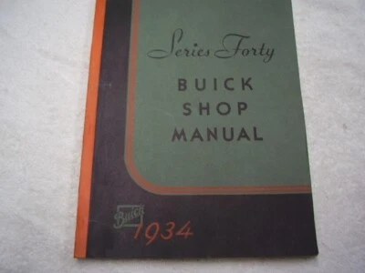 BUICK SERIE 40 1934 MANUAL DE TIENDA BONITO ORIGINAL Foto 1 de 4