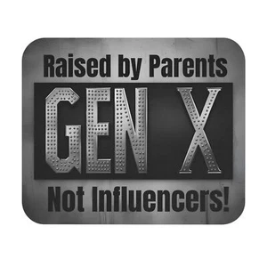 Rectangle Mouse Pad - Gen X - Raised by Parents Not Influencers - Dark Moody - Picture 1 of 5