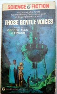 vntg 1976 1st prt George Alec Effinger THOSE GENTLE VOICES Promethean Romance - Picture 1 of 6