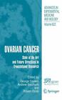Ovarian Cancer: State of the Art and Future Directions in Translational Research