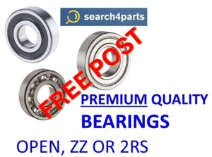 PREMIUM QUALITY BEARINGS 6000 TO 6311 OPEN ZZ 2RS YOU CHOOSE - FREE POST - Picture 1 of 7