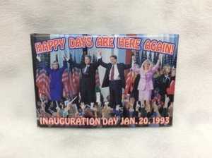 1993 Clinton Gore Happy Days Are Here Again Inauguration Political Pin Button - Picture 1 of 5