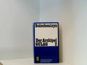 Der Archipel Gulag: Folgeband: Arbeit und Ausrottung - Seele und Stacheldraht 2 - Bild 1 von 1
