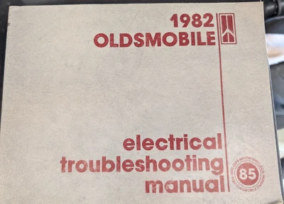 Oldsmobile 1982 manual de solución de problemas eléctricos servicio Toronado Cutlass 98 88 Foto 1 de 4