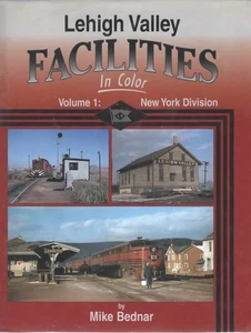 LEHIGH VALLEY EISENBAHNANLAGEN IN FARBE BAND 1: NEW YORK DIVISION LVRR - Bild 1 von 1