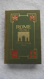 1905 Rome by Walter T.Field art travel guide Vol.II book illustrated pub.LC Page - Foto 1 di 12