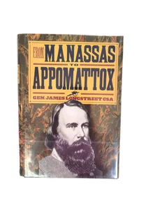 De Manassas a Appomattox por General James Longstreet CSA tapa dura muy buena - Imagen 1 de 9