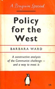 Policy for the West by Ward, Barbara. - Imagen 1 de 1
