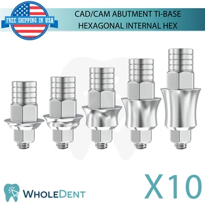 10x Ti-Base CAD/CAM Hexagonal Abutment Titanium Dental Int Hex Connection 2.42mm - Picture 1 of 7