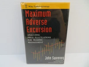 Maximum Adverse Excursion By John Sweeney Hardcover Book Wiley Trader !! - Bild 1 von 6