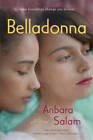Belladonna - Hardcover By Salam, Anbara - VERY GOOD